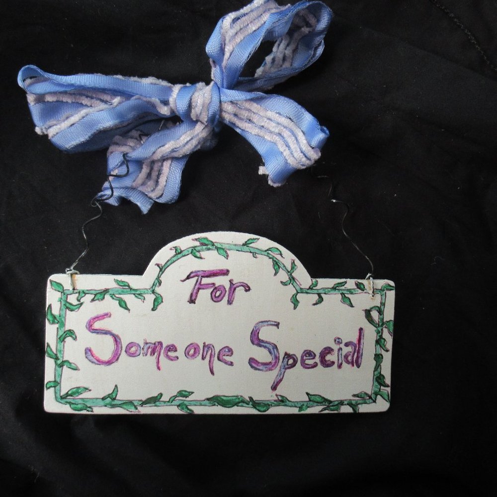 NWT for someone special sign